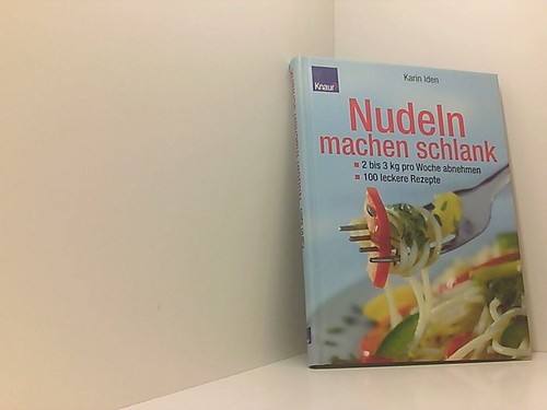 Nudeln machen schlank 3 kg - machen,
