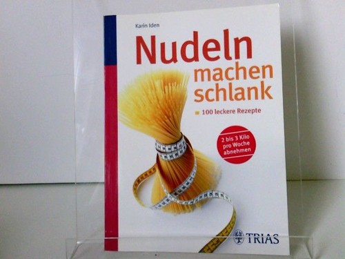 Nudeln machen schlank 100 - machen,