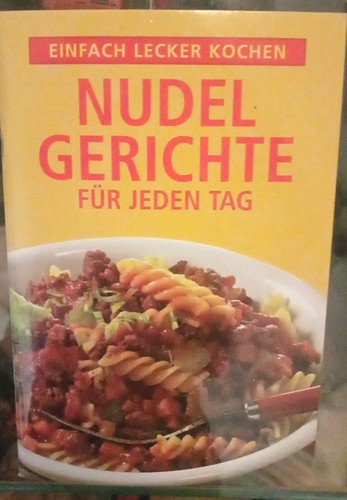 Kochbuch nudelgerichte für - kochbuch,