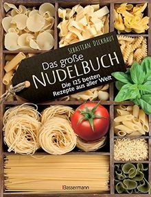 Das große nudelbuch die - das,