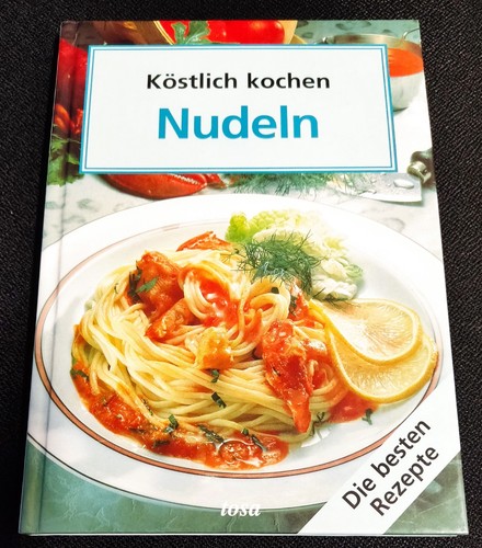 Köstlich kochen nudeln - kochen,