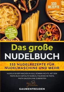 Das große nudelbuch 333 - das,