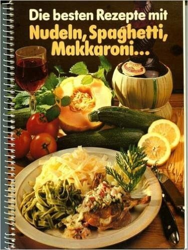 Die besten rezepte mit nudeln - die,