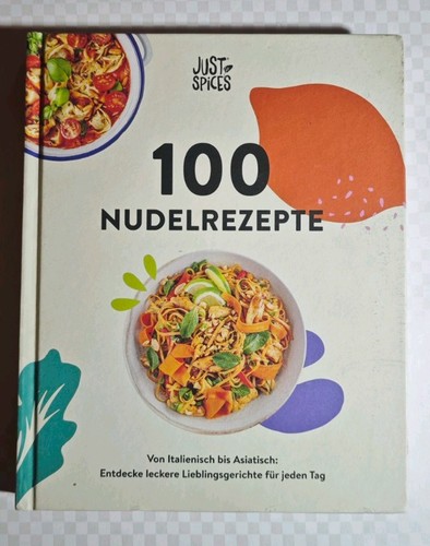 Just spices 100 nudelrezepte - 100,