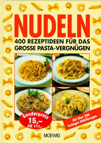 Nudeln 400 rezeptideen - rezeptideen, für