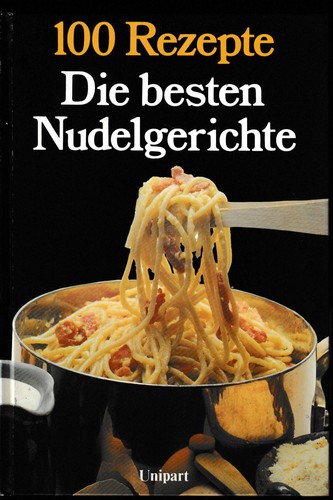 Die besten nudelgerichte - die,