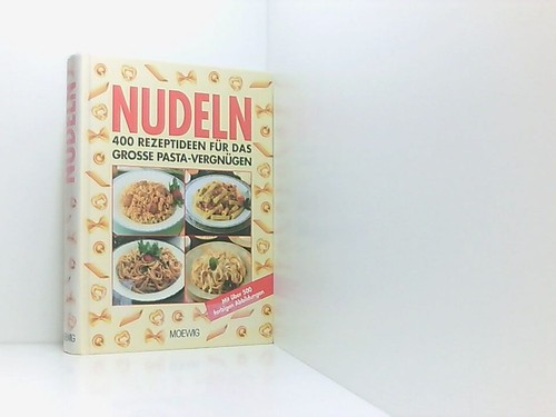 Nudeln 400 rezeptideen für - nudeln.,