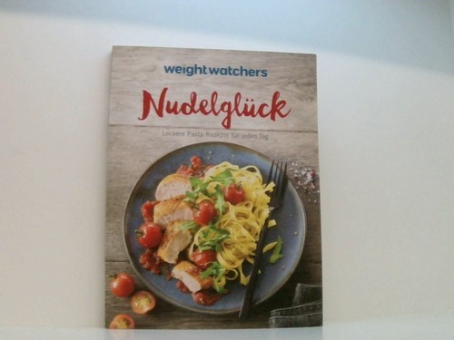 Weight watchers nudelglück - -,