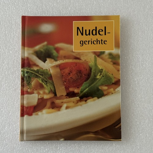 Nudelgerichte pasta kochbuch - nudelgerichte,