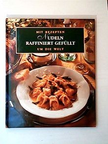 Nudeln raffiniert gefüllt - , /